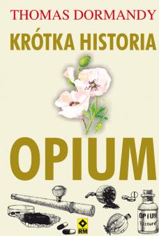 Krótka historia opium