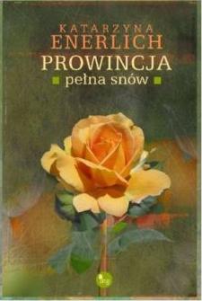 Prowincja pełna snów