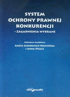 System ochrony prawnej konkurencji