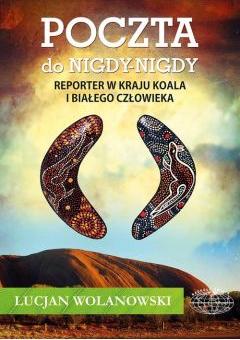 Poczta Do Nigdy-Nigdy Wolanowski Lucjan