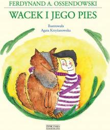 Wacek I Jego Pies Ossendowski Antoni Ferdynand