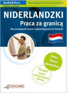 Niderlandzki - Praca za granicą + CD