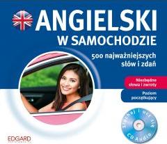 Angielski w samochodzie. 500 najważniejszych słów i zdań + CD