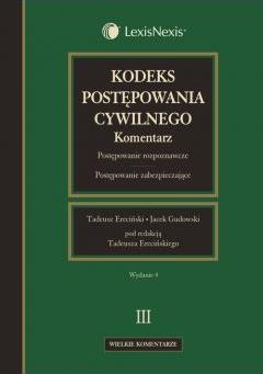 Kodeks postępowania cywilnego. Komentarz. Tom 3