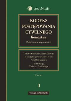 Kodeks postępowania cywilnego. Komentarz. Postępowanie rozpoznawcze. Część 2