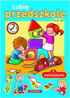 Lubię przedszkole z naklejkami 4-6 lat