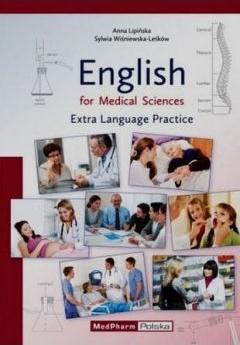 English for Medical Sciences. Extra Language Practice