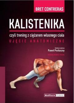 Kalistenika, czyli trening z ciężarem własnego ciała