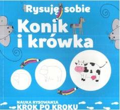 Rysuję sobie Konik i krówka