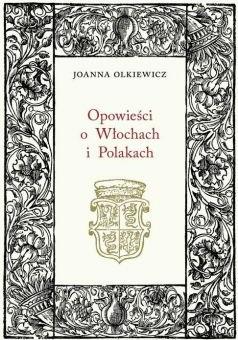 Opowieści o Włochach i Polakach