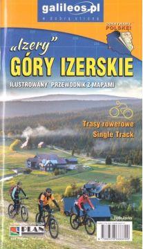 Góry Izerskie. Ilustrowany przewodnik z mapami