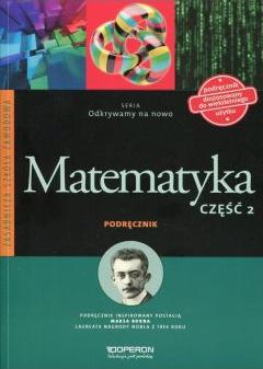 Odkrywamy na nowo. Matematyka 2. Podręcznik wieloletni. Zasadnicza Szkoła Zawodowa