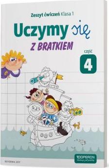 Uczymy się z Bratkiem. Klasa 1. Zeszyt ćwiczeń. Część 4