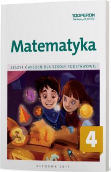 Matematyka 4. Zeszyt ćwiczeń dla szkoły podstawowej