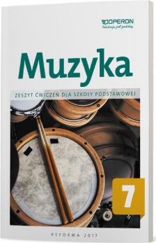 Muzyka 7. Zeszyt ćwiczeń dla szkoły podstawowej