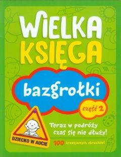 Wielka księga. Bazgrołki. Cześć 1