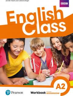 English Class A2. Zeszyt ćwiczeń. Wydanie rozszerzone