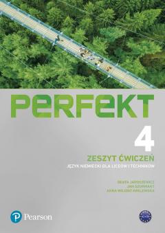 Perfekt 4. Zeszyt ćwiczeń do języka niemieckiego dla liceów i techników