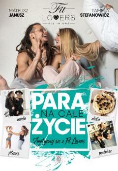 Para na całe życie. Zmotywuj się z Fit Lovers