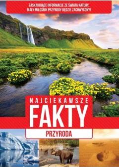 Najciekawsze fakty Przyroda