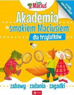 Akademia ze smokiem Maciusiem dla trzylatków