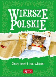 Wiersze polskie Chory kotek i inne wiersze