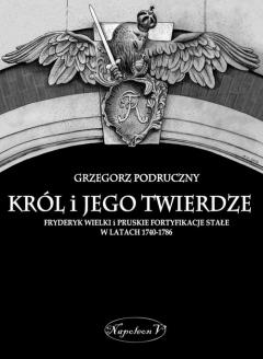 Król i jego twierdze