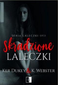 Skradzione laleczki. Laleczki. Tom 1