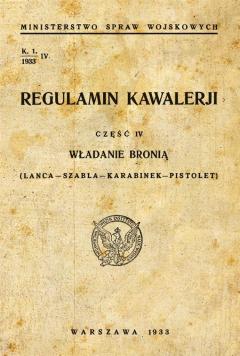 Regulamin kawalerji. Władanie bronią. Lanca, szabla, karabinek, pistolet