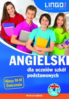 Angielski dla uczniów szkół podstawowych. Klasy IV-VI. Ćwiczenia