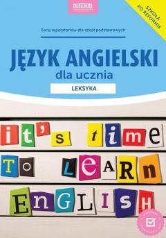 Język angielski dla ucznia. Leksyka