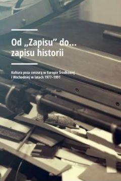 Od Zapisu do zapisu historii