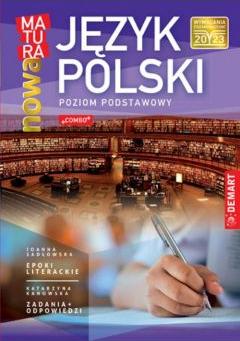 Nowa matura. Język polski. Poziom podstawowy