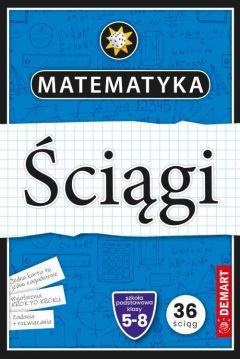 Matematyka. Ściągi. Szkoła podstawowa. Klasy 5-8