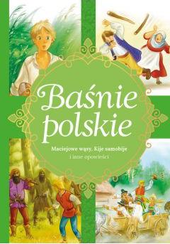 Baśnie polskie. Maciejowe wąsy, Kije samobije...