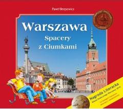 Warszawa. Spacery z Ciumkami