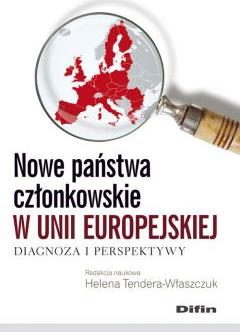 Nowe państwa członkowskie w Unii Europejskiej