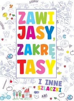 Zawijasy, zakrętasy i inne szlaczki