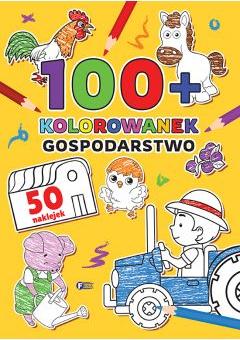 Gospodarstwo. 100+ kolorowanek