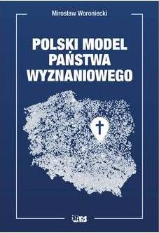 Polski model państwa wyznaniowego