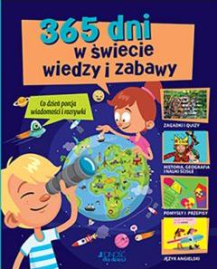 365 dni w świecie wiedzy i zabawy