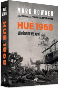 Hue 1968. Wietnam we krwi