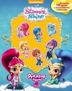 Przyczep figurkę 10 figurek shimmer and shine