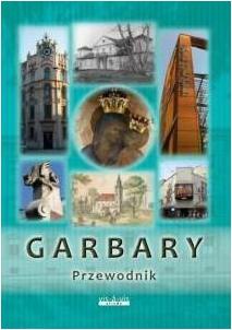 Garbary. Przewodnik