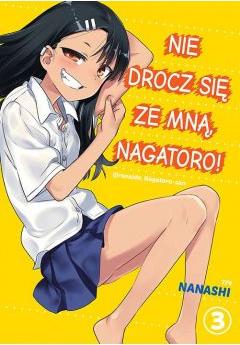 Nie drocz się ze mną, Nagatoro! Tom 3