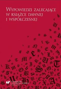 Wypowiedzi zalecające w książce dawnej...