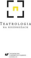 Teatrologia na rozdrożach