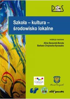 Szkoła - kultura - środowisko lokalne