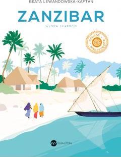 Zanzibar. Wyspa skarbów