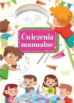 Ćwiczenia manualne